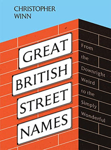 Great British Street Names 