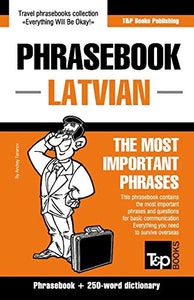 English-Latvian phrasebook & 250-word mini dictionary 