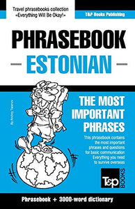 English-Estonian phrasebook & 3000-word topical vocabulary 