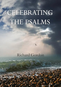 Celebrating the Psalms 