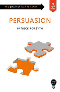 Smart Skills: Persuasion 