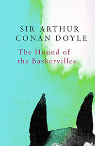 The Hound of the Baskervilles (Legend Classics) 