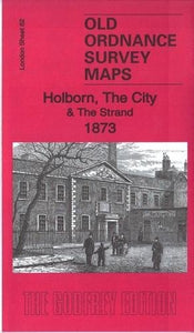 Holborn, the City & the Strand 1873 