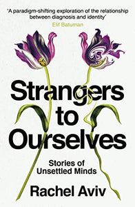 Strangers to Ourselves 