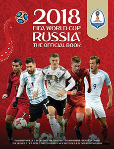 2018 FIFA World Cup Russia™ The Official Book 