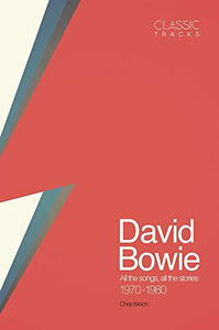 Classic Tracks - David Bowie 