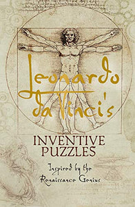 Leonardo da Vinci's Inventive Puzzles 