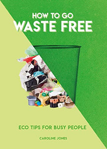 How to Go Waste Free 