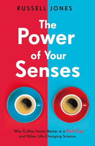 The Power of Your Senses 