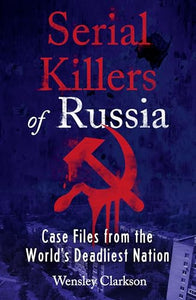 Serial Killers of Russia 