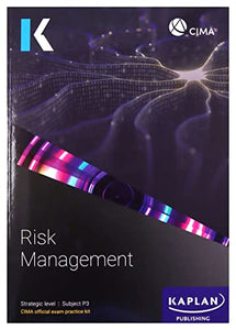 P3 RISK MANAGEMENT - EXAM PRACTICE KIT 