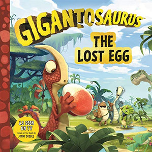 Gigantosaurus - The Lost Egg 