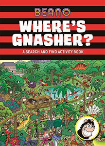 Beano Where's Gnasher? 