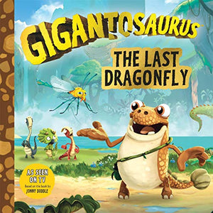 Gigantosaurus - The Last Dragonfly 