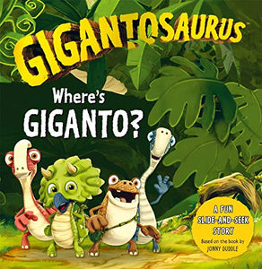 Gigantosaurus - Where's Giganto? 