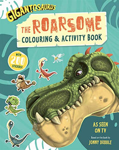 Gigantosaurus - The Roarsome Colouring & Activity Book 