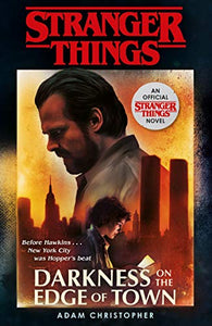 Stranger Things: Darkness on the Edge of Town 