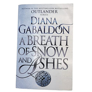 Breath Of Snow And Ashes - An Outlander Novel 