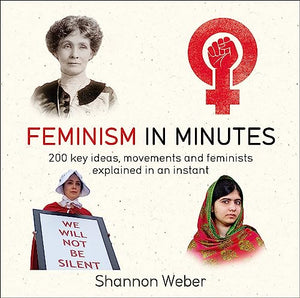 Feminism in Minutes 