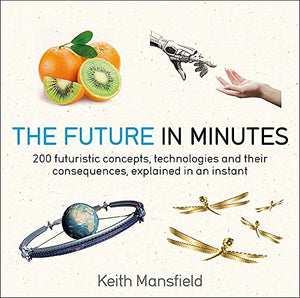 The Future in Minutes 