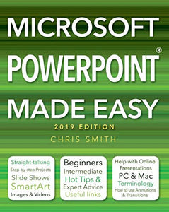 Microsoft Powerpoint (2019 Edition) Made Easy Paperback 