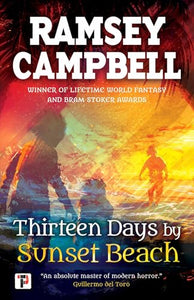 Thirteen Days by Sunset Beach 