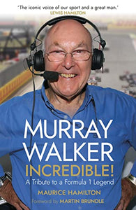 Murray Walker: Incredible! 