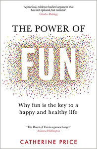 The Power of Fun 