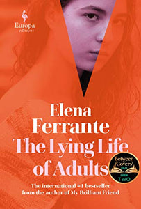 The Lying Life of Adults: A SUNDAY TIMES BESTSELLER 