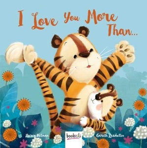 I Love You More Than... 