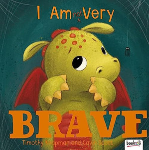 I Am (Not) Very Brave 