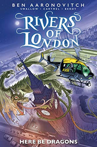 Rivers of London: Here Be Dragons 