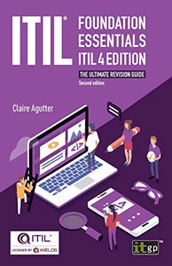 ITIL(R) Foundation Essentials ITIL 4 Edition 