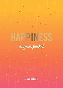 Happiness in Your Pocket 