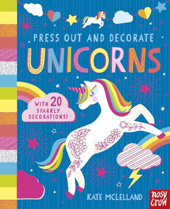 Press Out and Decorate: Unicorns 