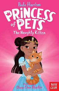 Princess of Pets: The Naughty Kitten 