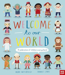 Welcome to Our World: A Celebration of Children Everywhere! 