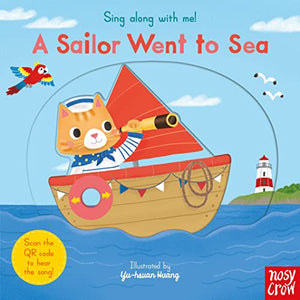 Sing Along With Me! A Sailor Went to Sea 