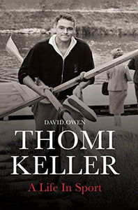 Thomi Keller: A Life in Sport 