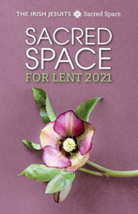 Sacred Space for Lent 2021 