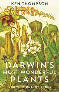 Darwin's Most Wonderful Plants 