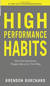 High Performance Habits 