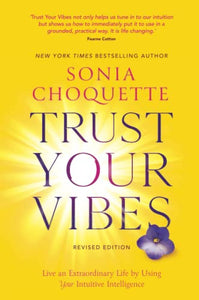 Trust Your Vibes (Revised Edition) 