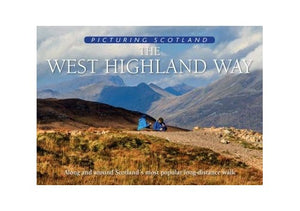 The West Highland Way: Picturing Scotland 