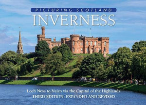 Inverness: Picturing Scotland 