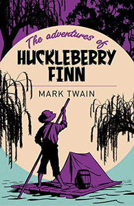 The Adventures of Huckleberry Finn 