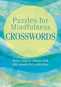 Puzzles for Mindfulness Crosswords 