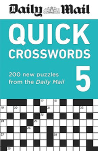 Daily Mail Quick Crosswords Volume 5 