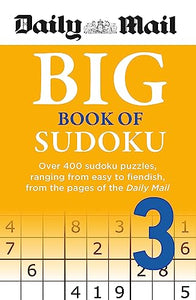 Daily Mail Big Book of Sudoku Volume 3 