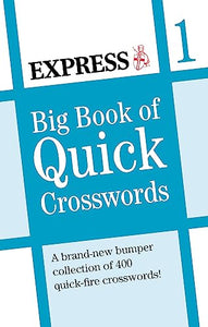 Express: Big Book of Quick Crosswords 